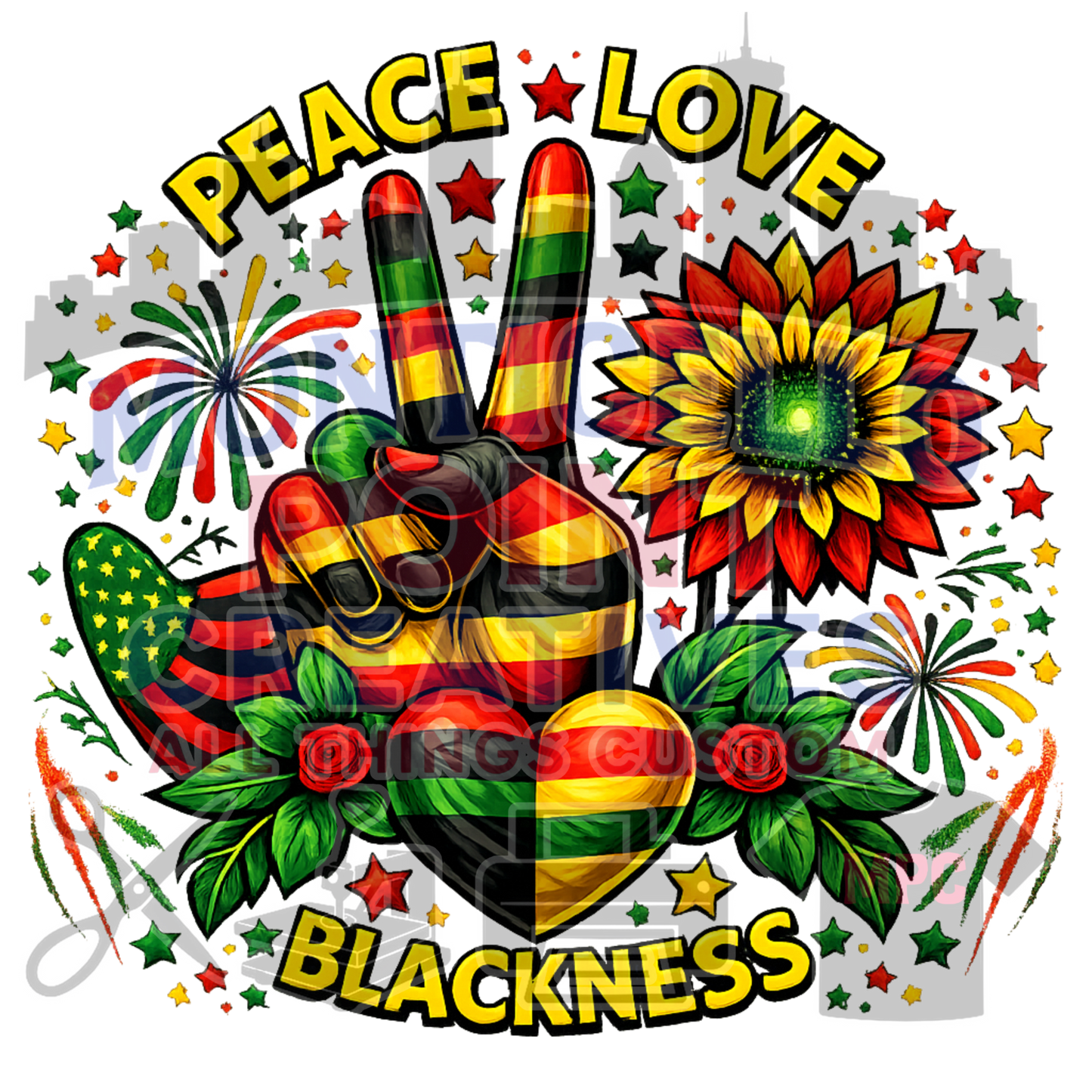 PEACE, LOVE & BLACKNESS