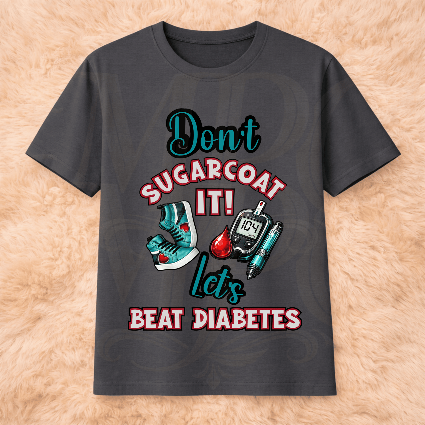 Don't SUGARCOAT IT! Let's FIGHT DIABETES